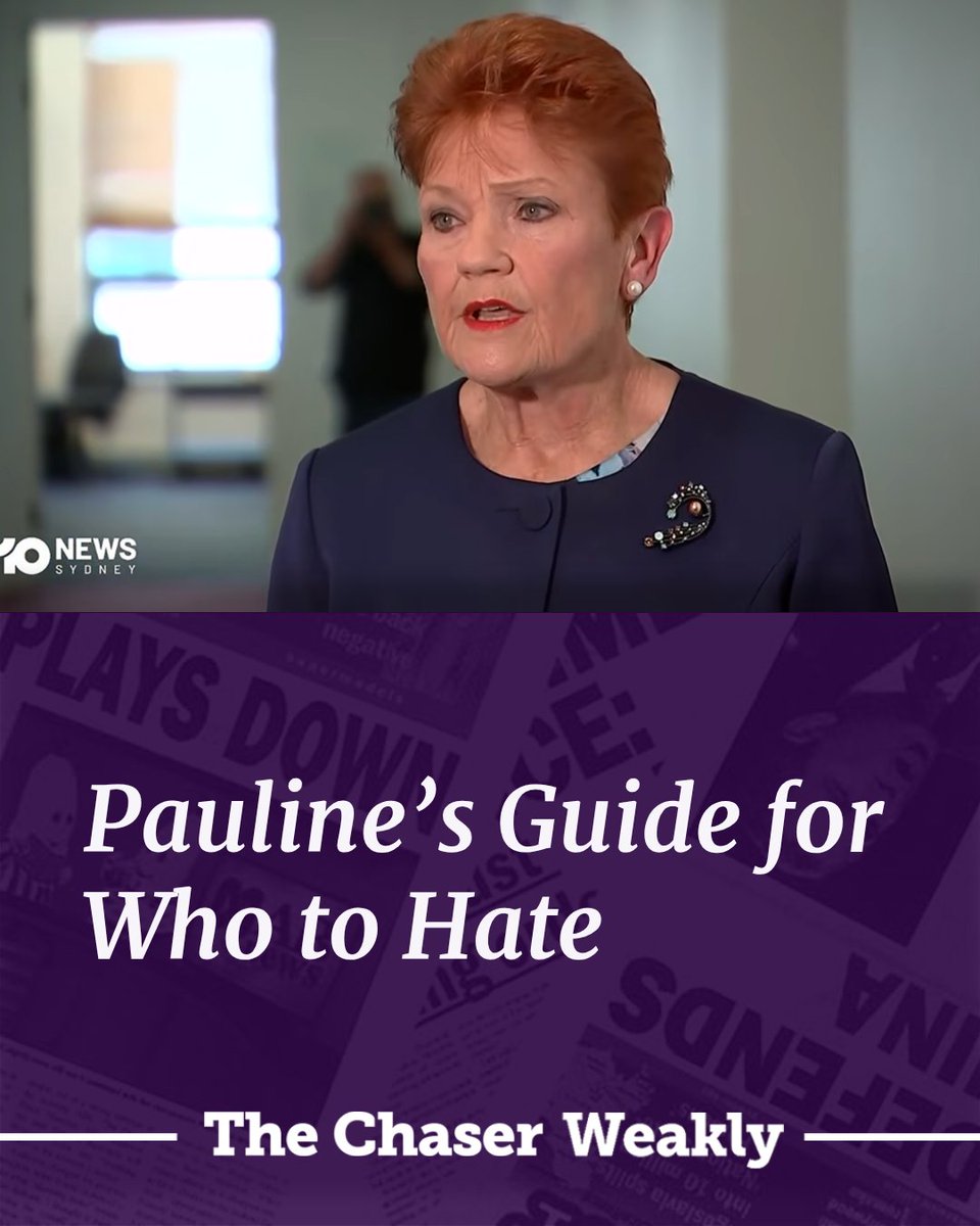 chaser's tweet photo. Pauline Hanson has written a helpful guide on who to direct anger at so you can keep being as angry as she needs until the next election: https://t.co/EptQCTvwo0 https://t.co/F8WQFIQKt6