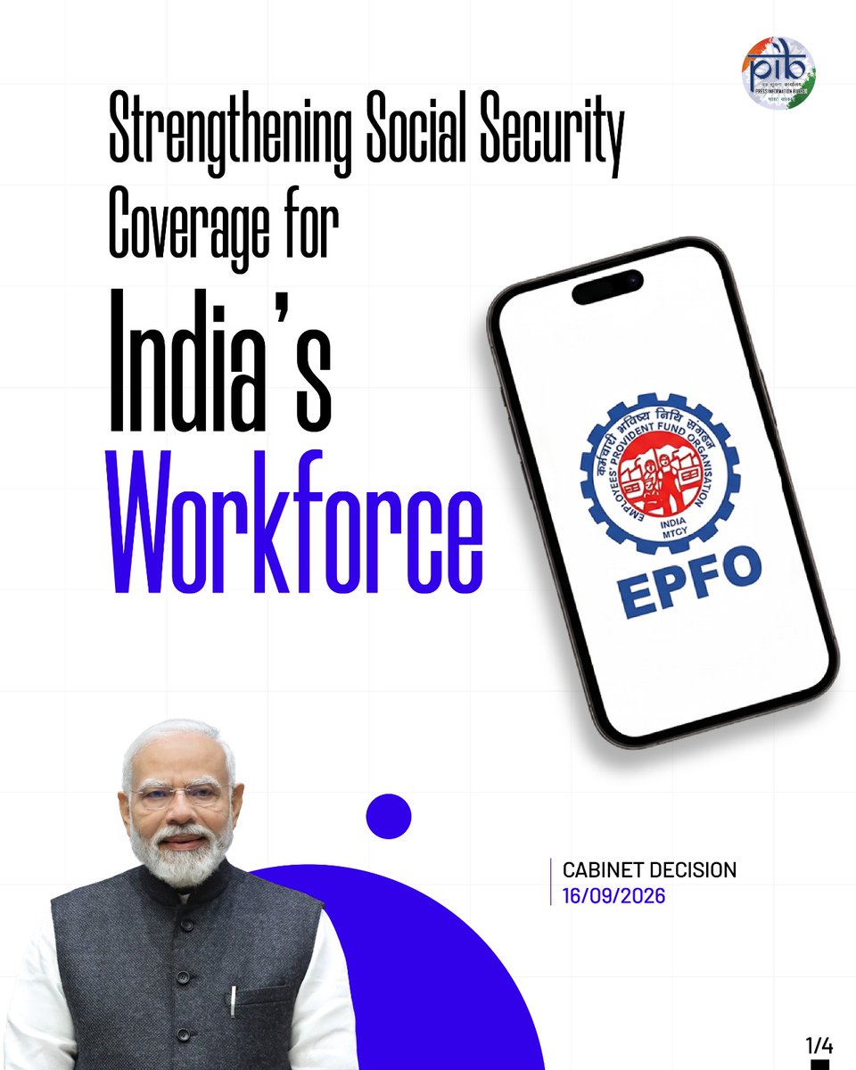PIB_India's tweet photo. ➤ #Cabinet approves enhancement of EPFO wage ceiling from Rs.15,000 to Rs.25,000 per month

➤ Over 51 lakh additional employees expected to come under mandatory EPFO coverage

➤ Decision strengthens formalisation and advances India’s long-term social security vision

➤ Major step towards stronger retirement security and Viksit Bharat@2047
 
▶️Get the full update here: https://t.co/uH9pTWp7o8

#CabinetDecisions @LabourMinistry 

1/2