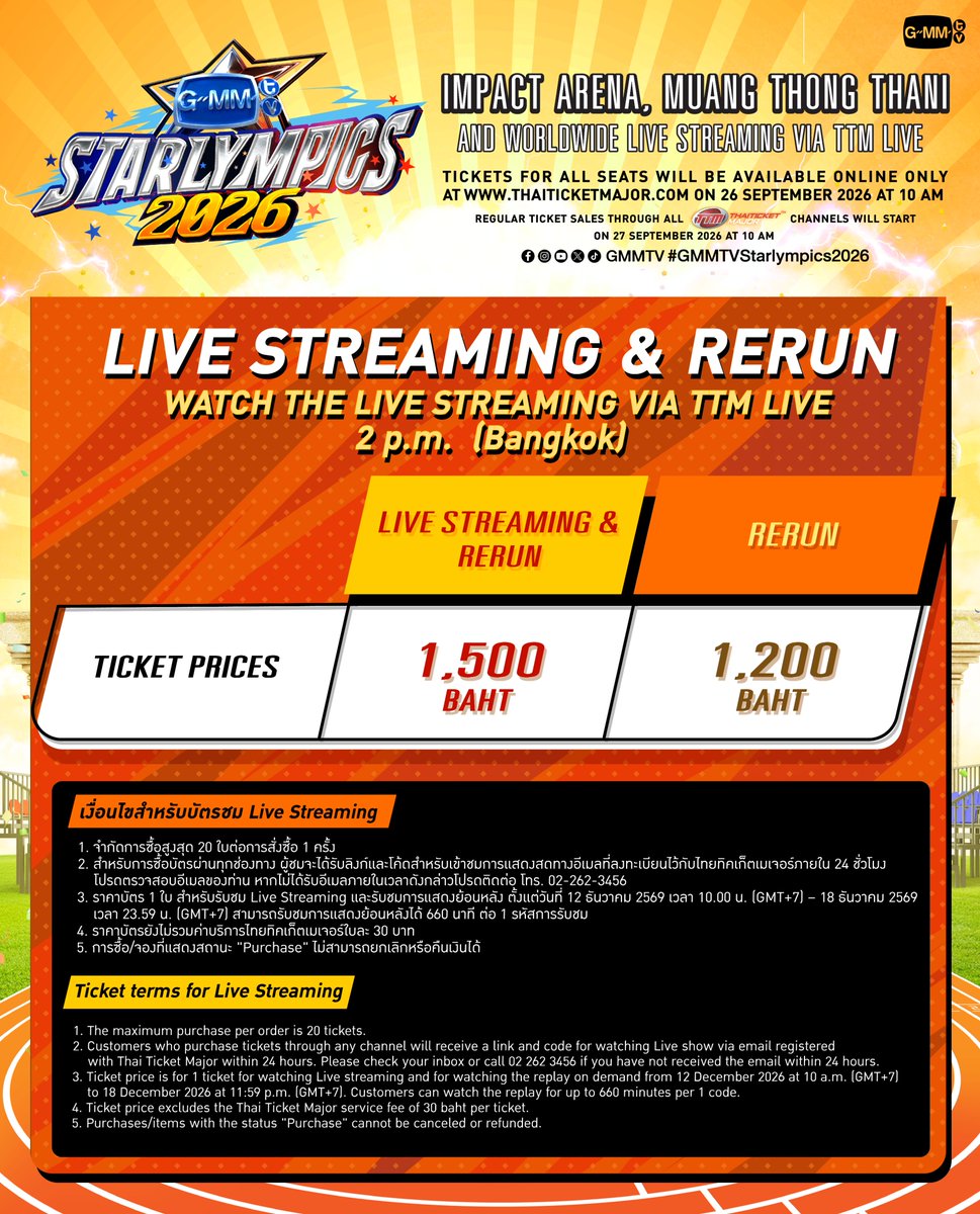 GMMTV's tweet photo. GET READY FOR THE BIG MATCH OF THE YEAR!

“GMMTV STARLYMPICS 2026” 🏆
#GMMTVStarlympics2026

กลับมาอีกครั้ง! กับมหกรรมกีฬาสุดยิ่งใหญ่ ที่ยกศิลปิน GMMTV มาทั้งค่าย! และเหล่าหลานๆ GMMTV FANDOM CHARACTERS ที่จะมาเสริมทัพความสนุกให้มันแบบสุดๆ
พบกับการแข่งขันระหว่าง 2 ทีม “Lightning Cheetah 🐆 VS Shadow Eagle 🦅”
ใน 4 กีฬาสุดมันอย่าง ฟุตซอล, บาสเกตบอล, วิ่งผลัด และแชร์บอล ปิดท้ายความสนุกด้วย GMMTV STARLYMPICS SHOWTIME จากศิลปิน GMMTV และ gmmtv fandom characters แล้วมาเชียร์ มาเฮ มามันแบบเต็มอิ่มไปด้วยกันกว่า 6 ชั่วโมงเต็ม!

The ultimate sports extravaganza is back once again! Meet the entire lineup of GMMTV artists, joined by the grandkids—the GMMTV Fandom Characters—guaranteed to add an extra dose of cuteness and “awww” cheers. Root for your favorites as Lightning Cheetah 🐆 and Shadow Eagle 🦅 go head-to-head in 4 thrilling sports: futsal, basketball, relay race and chairball! Wrap up the day on a high note with the GMMTV STARLYMPICS SHOWTIME by GMMTV artists and gmmtv fandom characters. Come cheer, scream, and enjoy six hours of nonstop fun!

🗓 SATURDAY, 28 NOVEMBER 2026
 📍 Impact Arena, Muang Thong Thani
And worldwide live streaming via TTM LIVE

📌 TICKETS FOR ALL SEATS WILL BE AVAILABLE ONLINE ONLY 
AT ThaiTicketMajor ON 26 SEPTEMBER 2026 AT 10 AM
(Regular ticket sales through all ThaiTicketMajor channels will start on 27 SEPTEMBER at 10 AM)

🔗 MORE INFO : https://t.co/H20yIzVxzP

#GMMTV