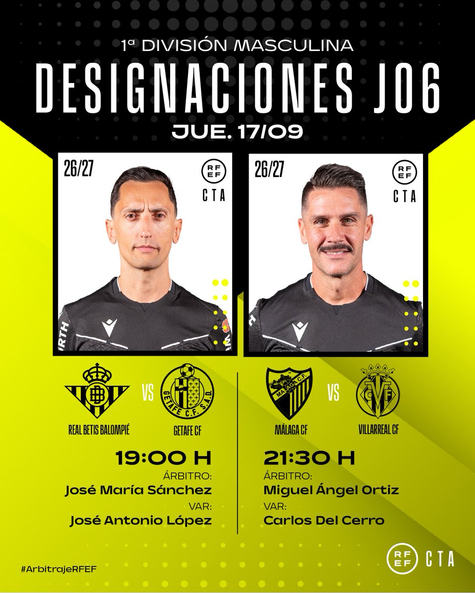 rfef's tweet photo. 𝗗𝗘𝗦𝗜𝗚𝗡𝗔𝗖𝗜𝗢𝗡𝗘𝗦 | 𝗝𝗢𝗥𝗡𝗔𝗗𝗔 𝟲 | JUEVES

🟨🟥 Estos son los árbitros para los partidos del jueves, 17 de septiembre, en Primera División.

👥 Designación completa: https://t.co/7uS4rfp5bk

#ArbitrajeRFEF | @CTARFEF https://t.co/1n5SxtLsRr