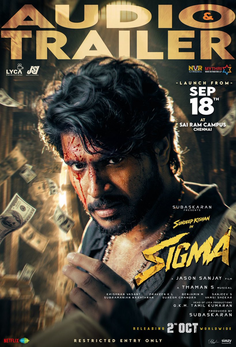 LycaProductions's tweet photo. Get ready to step into the world of #Sigma ⚡️ as the absolute rage begins with the grand Audio &amp; Trailer Launch on Sep 18 🔥

#SigmaInCinemasOct2

@official_jsj @LycaProductions #Subaskaran @gkmtamilkumaran @sundeepkishan @MusicThaman @fariaabdullah2 @saregamasouth https://t.co/5y6dbSfAAe