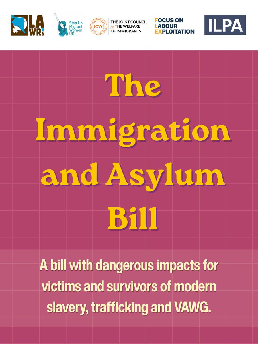 lawrsuk's tweet photo. The Immigration and Asylum Bill returned to Parliament yesterday. This is a truly concerning bill that will negatively impact many people, especially victims and survivors of modern slavery, exploitation and VAWG (1/4) @JCWI_UK @FocusOnLabour @ILPAimmigration https://t.co/zCJw8NkSQJ