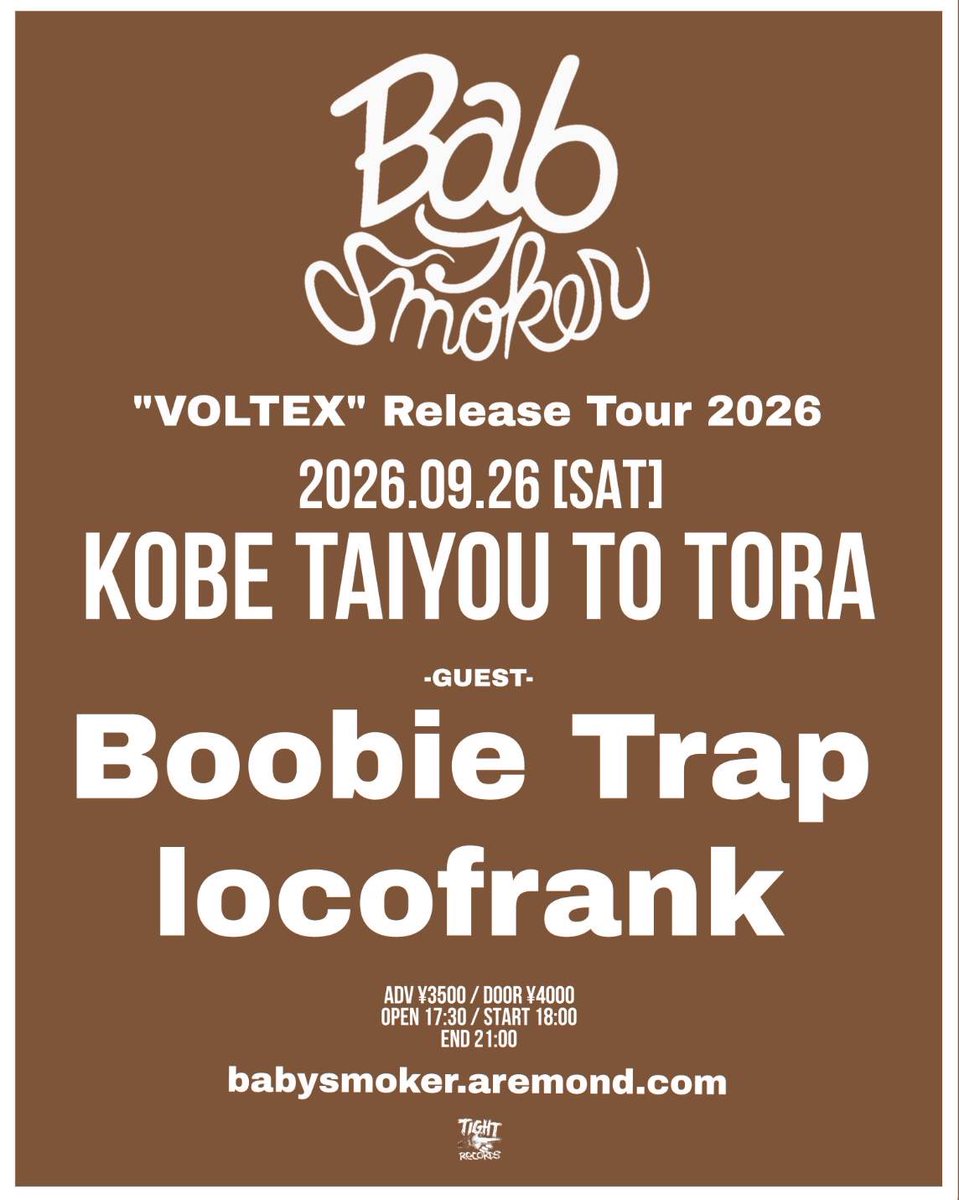 BoobieTrap_YY's tweet photo. 🔥次回🔥
9月26日(土)神戸太陽と虎
Baby smoker
"VOLTEX" Release Tour 2026

Baby smoker
Boobie Trap
locofrank

🎫e+
https://t.co/rVFAR2EvY5

バンド予約も受付中‼️ https://t.co/21SpVfwYqS
