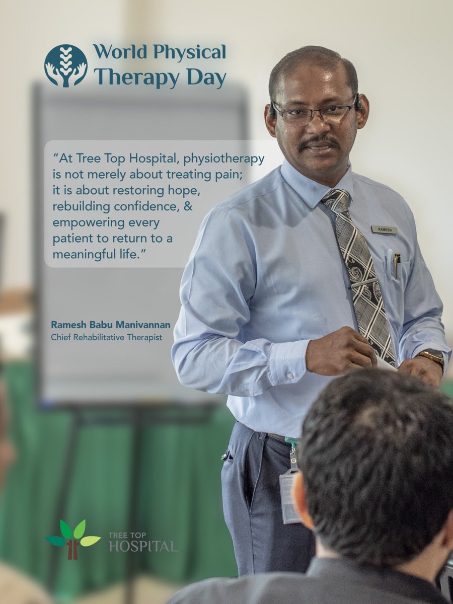 treetophospital's tweet photo. This World Physical Therapy Day, hear from our Chief Rehabilitative Therapist, Ramesh Babu Manivannan, and Physiotherapist Rajashree Paramasivam as they share their thoughts on patient care and recovery.

#WorldPhysiotherapyDay #Quotes #Physiotherapy #TTH #ExcellenceinHealthcare https://t.co/nCEEz8suTc