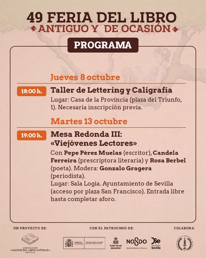 LibroantiguoSev's tweet photo. 🎙️ conferencias y mesas redondas 
🚶 visitas guiadas 
🖋️ talleres de impresión artesanal y de lettering 
🧸 cuentacuentos para ir en familia

📅 Del 24 de septiembre al 18 de octubre. 

🕥 Lunes a viernes: 10:30–14:00 y 17:30–21:30  
Findes y festivos: 11:00–14:30 y 17:30–21:30 https://t.co/r43FQWer9t