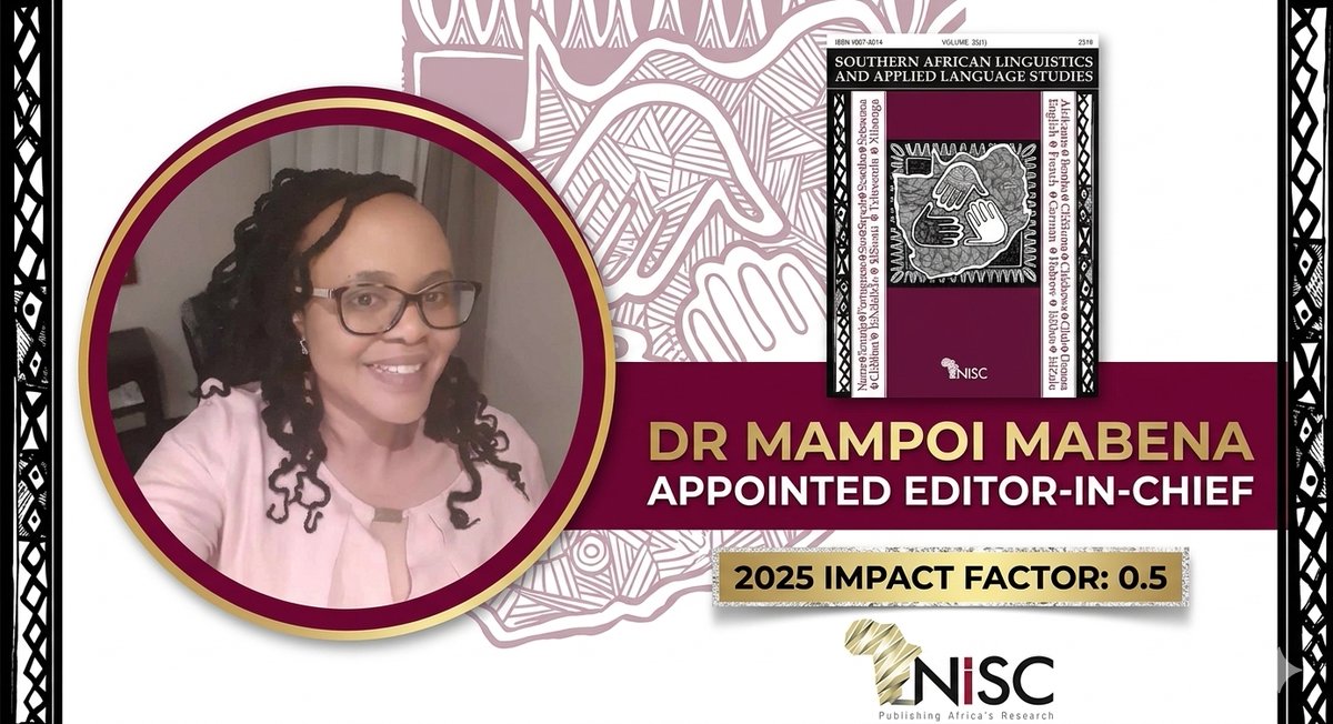 NISC_Pub's tweet photo. Dr Mampoi Mabena has been officially appointed as the new Editor-in-Chief of the Southern African Linguistics and Applied Language Studies. 
Read more: https://t.co/tAc0FpbOfP 
@tandfnewsroom  @TandF_Africa 
@SALALSociety @go2uj https://t.co/PNz2mb7Slj