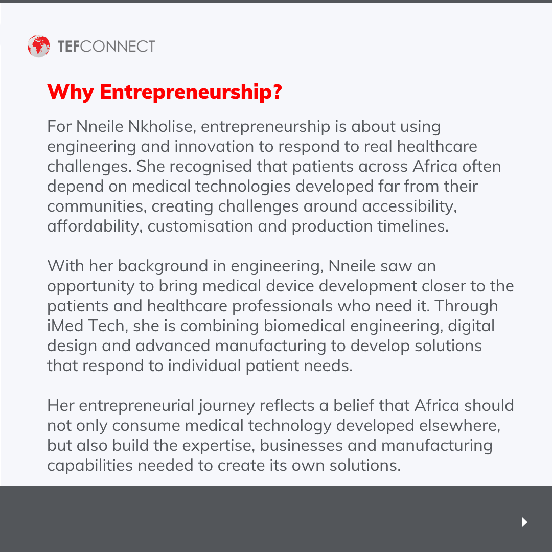 TefConnect's tweet photo. Medical technology should not only be developed for Africa. It should also be developed within Africa, with African patients in mind.

Nneile Nkholise, Founder of iMed Tech, is using biomedical engineering and advanced manufacturing to develop locally relevant medical solutions. https://t.co/K98RjpO6os