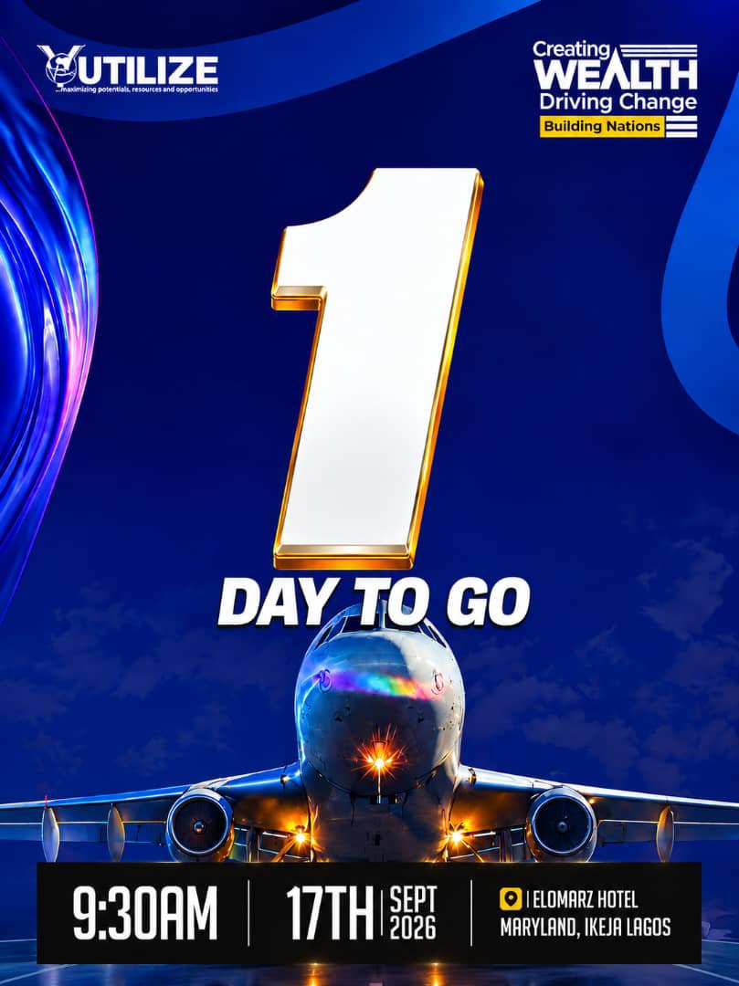 yutilize's tweet photo. It's only 1 DAY TO GO! 
​The wait is almost over!

Get ready to maximize your potentials, resources, and opportunities.
Make sure your alarm is set!

Venue: Elomarz Hotel, Maryland, Ikeja, Lagos

Date: Sept 17th, 2026 | Time: 9:30 AM

​#Utilize #CreatingWealth #DrivingChange #Bu https://t.co/yHHuj1gXhY