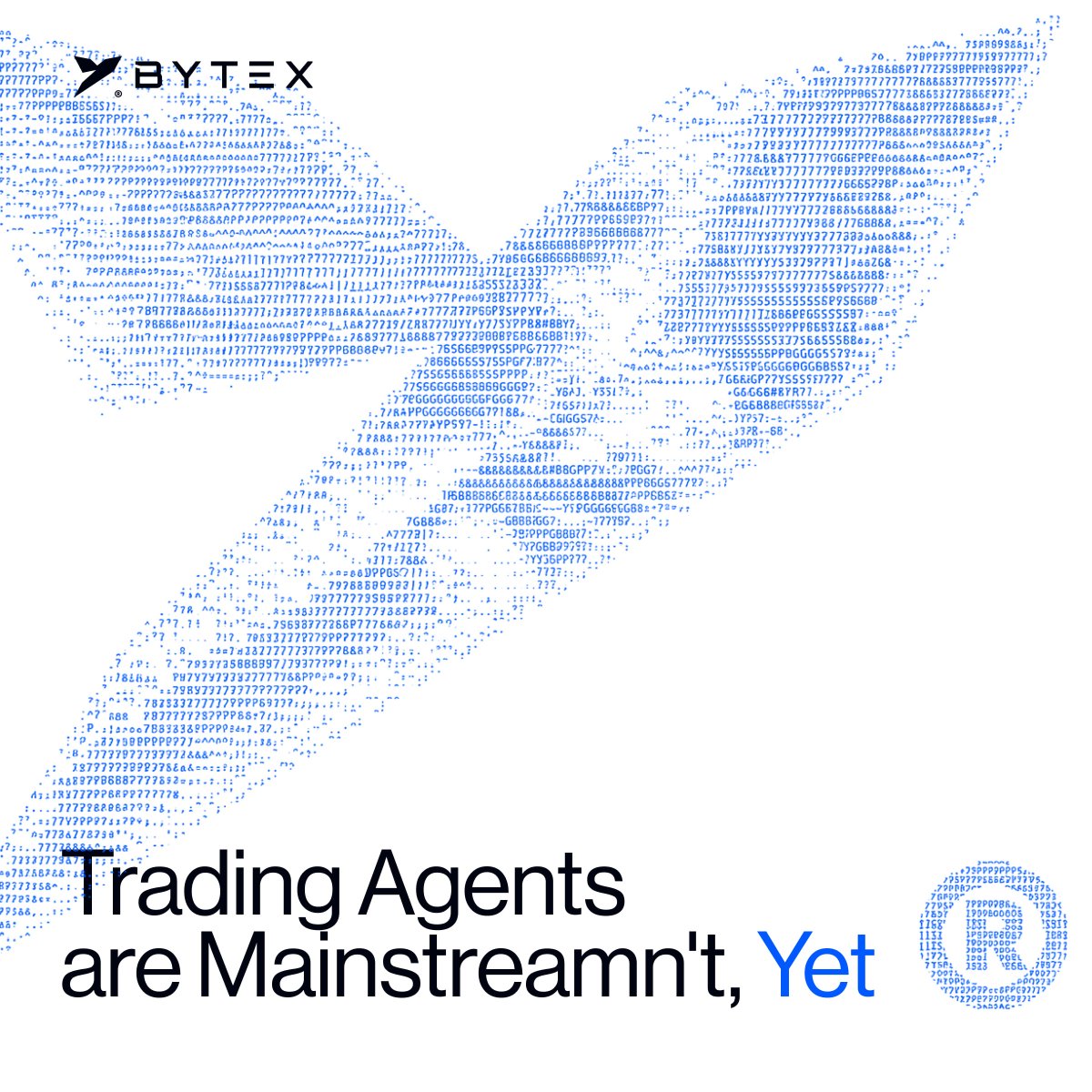BytexFinance's tweet photo. Trading Agents are Mainstreamn't, Yet

People expect Agentic Trading built-in by default. OKX, Binance, Kraken are already offering automated tools to their users.

With Bytex you can Orchestrate Agents and offer Automated Trading Tools from day 0.

Follow us, we make Automated Trading just work.