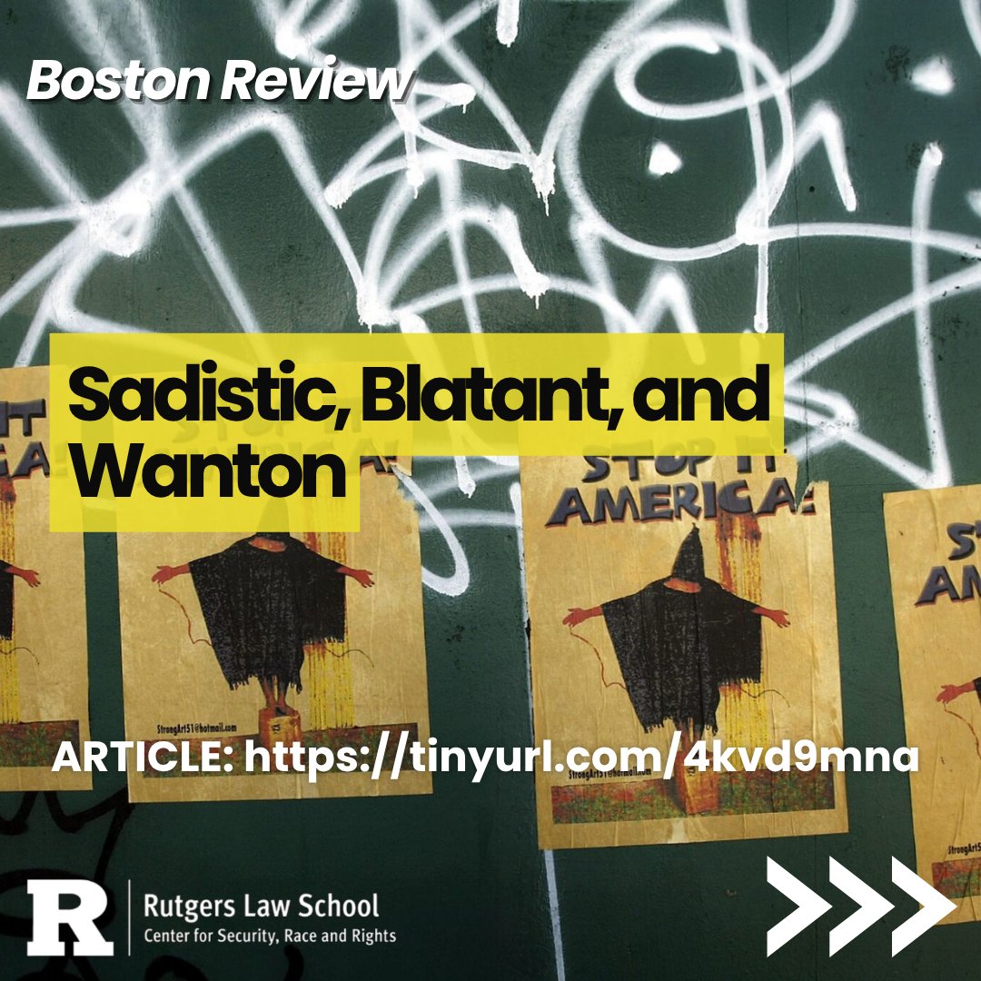 RUCSRR's tweet photo. Read the latest article published in the Boston Review, “Sadistic, Blatant, and Wanton.” 

@BostonReview

Link To Full Article: https://t.co/viAnnM36vP https://t.co/pZJvnMSKCJ