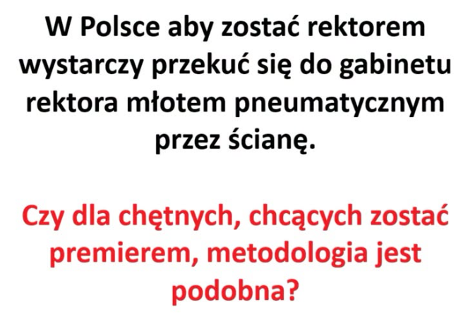 MaZo55537677025's tweet photo. W Polsce aby zostać rektorem wystarczy przekuć się do gabinetu rektora młotem pneumatycznym przez ścianę. Czy dla chętnych, chcących zostać premierem, metodologia jest podobna? #cudak #tusk #żurek https://t.co/t1KgQHGQgo https://t.co/V9WfsPF6TB