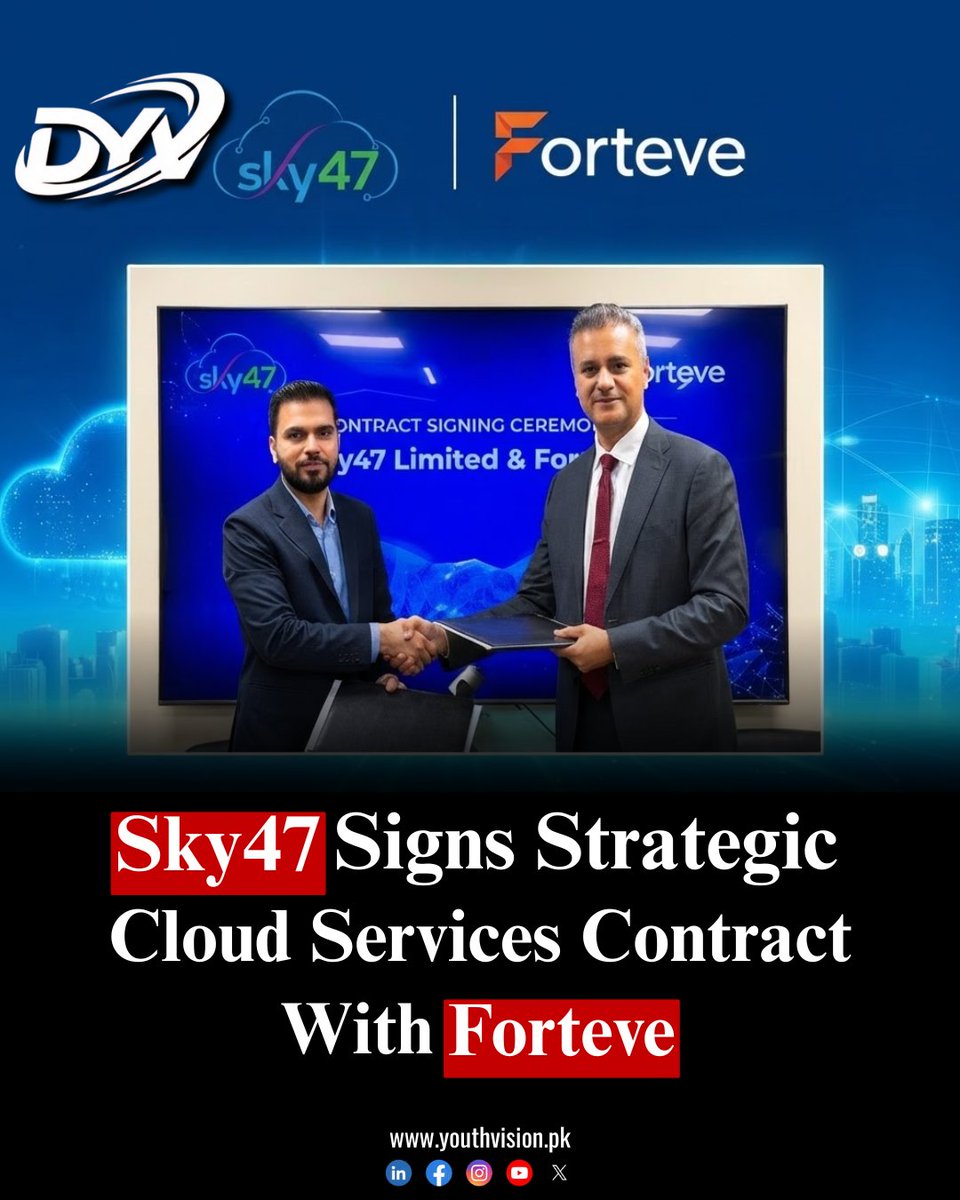 youthvisionnews's tweet photo. Daily Youth Vision : (From Muhammad Faizan khan) Sky47 signs strategic contract with Forteve for cloud services onboarding
#Sky47 #Forteve #CloudServices #Pakistan https://t.co/Te6zft39Fi