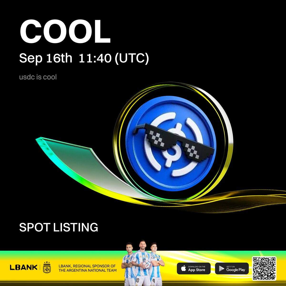 LBankUpdates's tweet photo. 🎉 New #listing

🌟 $COOL (usdc is cool) will be listed on LBank! @usdciscool

COOL is a community-driven meme token on the Arc blockchain, inspired by the “USDC is cool” sunglasses character.

❤️ Details: https://t.co/6BuDeeOmFx https://t.co/RIu8pWeLtu