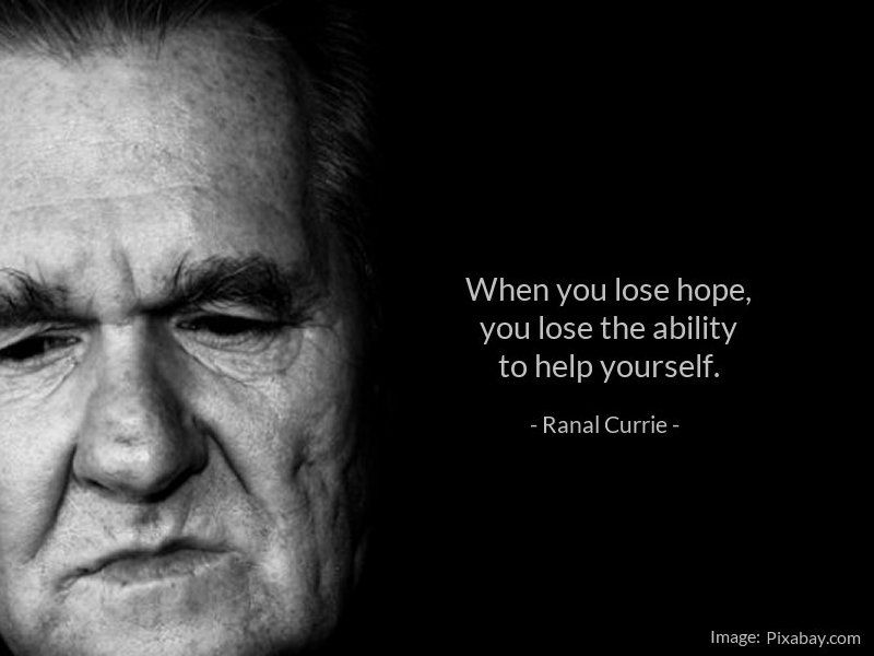 Ranal55's tweet photo. When you lose hope, you lose the ability to help yourself.
 
#quote #quotesmith55 #helplessness #hope #WednesdayWisdom https://t.co/4gFlm8OOpP