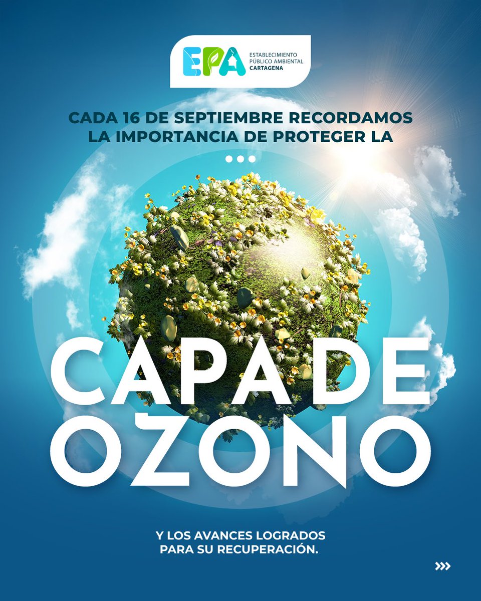 EPACartagena's tweet photo. 💚 ¡Cuidar la capa de ozono es cuidar la vida!

Cada 16 de septiembre conmemoramos el Día Internacional de la Preservación de la Capa de Ozono. https://t.co/rFWl8wH9Iq