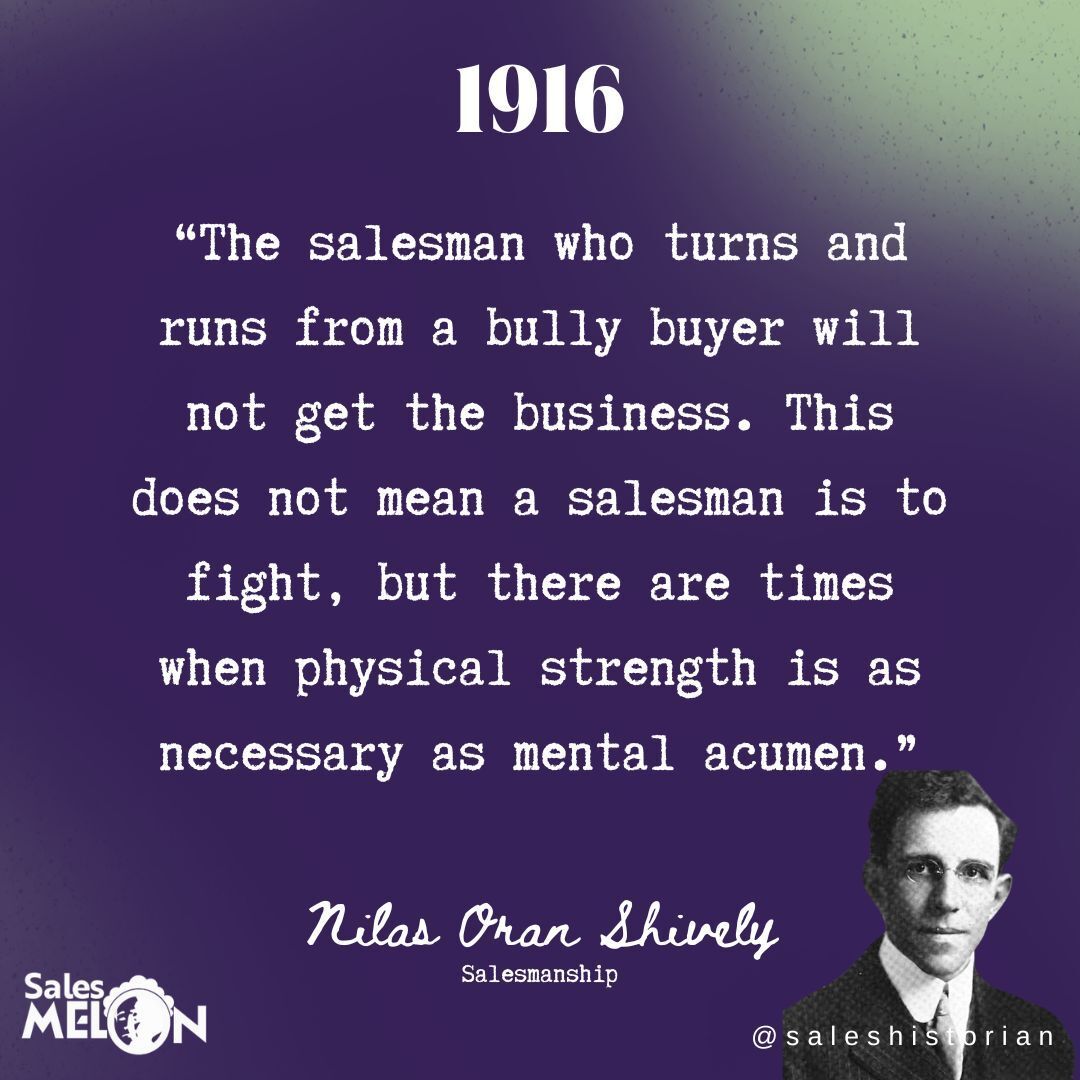 SalesHistorian's tweet photo. A favorite from 1916. Nilas Oran Shively is saying, "This does not mean a salesman is to fight", but it sure sounds like you should be ready to, right? https://t.co/6Mm5BDsyEG