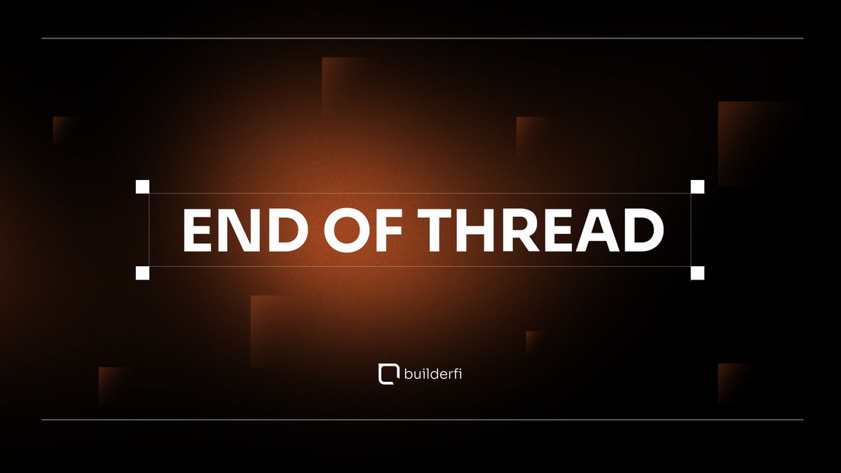builderfiHQ's tweet photo. ---End of Thread--- https://t.co/LcfYsEb96U