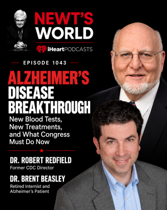 newtgingrich's tweet photo. For decades, an Alzheimer’s diagnosis came with very little hope. That is beginning to change.

New blood tests, earlier detection, and new treatments are transforming what is possible.

The science is moving. Our health care system must keep up.

Listen at https://t.co/OSlEhZQowh