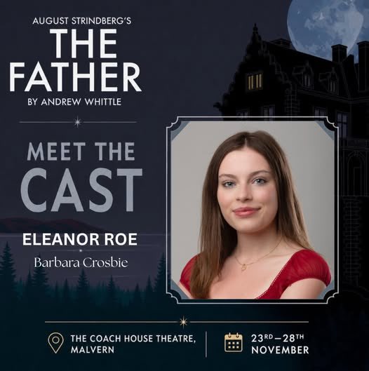 traceys_talent's tweet photo. Thrilled to announce that our wonderful ELEANOR has been cast as Barbara Crosbie in August Strindberg’s play THE FATHER, showing at The Coach House Theatre, Malvern from 23-28 November!
 
Well done Ellie 💫

#ttaceystalent #thefather #actress #triplethreat #performer https://t.co/oj8CgNgX0U