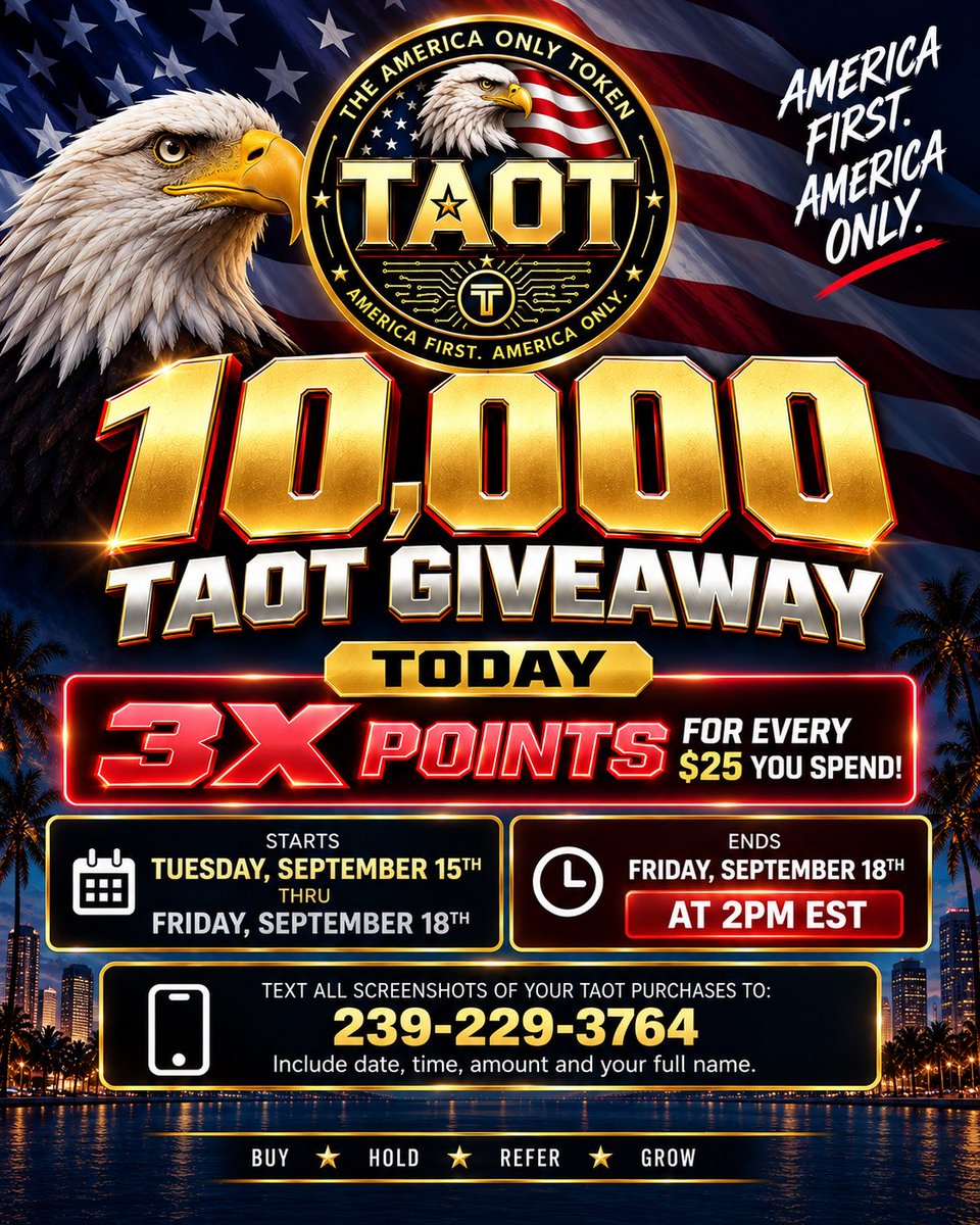 BUYTAOT's tweet photo. 🚨 3X POINTS TODAY! 🇺🇸

For every $25 in TAOT you purchase today, you’ll receive 3X the points toward the 10,000 TAOT Giveaway!

📲 Send screenshots of your TAOT purchases to 239-229-3764 with your date, time, purchase amount, and full name.

⏰ 3X points end today at 2 PM EST!
Any referrals gets you into our second giveaway for 5,000 TAOT!

$TAOT #AmericaOnlyToken #TAOTCommunity #Crypto #Giveaway