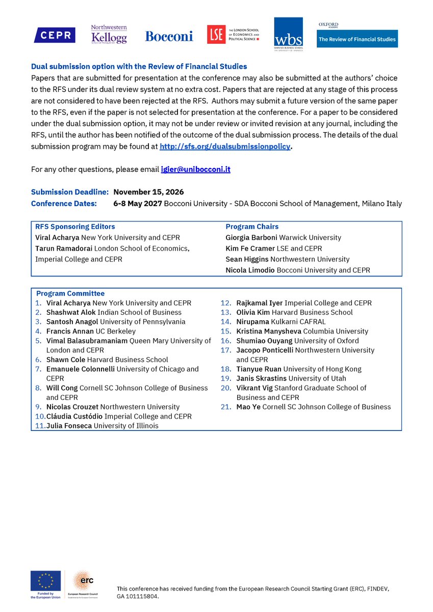 NicolaLimodio's tweet photo. Very happy to announce the 2027 WEFIDEV–RFS–CEPR Conference on #Finance and #Development, which will take place on 6–8 May 2027 in Milan, hosted by @sdabocconi at @Unibocconi.

This will be the third annual conference bringing together researchers working at the intersection of Financial Economics and Development Economics: a field that continues to generate some of the most exciting questions in finance, from banking and corporate finance to household finance, payments, regulation, asset pricing, insurance and climate finance.

We are especially delighted to welcome two outstanding keynote speakers: #EmanueleColonnelli (@ChicagoBooth and @cepr_org) and @BJavorcik (@EBRD, @OxfordEconDept and @cepr_org).

The submission deadline is 15 November 2026. We welcome empirical, experimental and non-experimental research, as well as theoretical work on financial markets in low- and middle-income countries, and we particularly encourage submissions from early-career scholars, including PhD students.

Submit your paper here: https://t.co/7iuGfkvNAH

As in previous editions, papers may also be submitted through the Review of Financial Studies dual-submission process, at no additional cost. I am enormously grateful to the Review of Financial Studies @SFSjournals, and especially to the Executive Editor, #TarunRamadorai (@LSEfinance and @imperialcollege) and Editor, #ViralAcharya (@NYUStern), for their leadership, intellectual generosity and continued support in helping build and promote Finance and Development as a field.

A very warm thank you also to @cepr_org, and particularly @ElenaCarletti7 and @elianalaferrara, for their invaluable support and enthusiasm.

Important also to thank @ERC_Research for supporting the conference and my #ERCStartingGrant project on Finance and Development (FINDEV).

And, of course, none of this would be possible without our exceptional Program Committee and the wonderful colleagues helping to organise the conference: @giorgiabarboni, #SeanKHiggins, @KimFeCramer and @nish_vats. It is a privilege to work with such a thoughtful and committed group of scholars.

I very much hope to see many colleagues, old friends and new faces in Milan next May, and to spend two days discussing new ideas, new evidence and the future of Finance and Development at @Unibocconi and @sdabocconi.

There is still so much to learn about how financial systems work across developing economies and a great deal to gain by bringing finance and development economists into the same conversation.

More info soon from @cepr_org, https://t.co/G4xLtlxkbp and https://t.co/oMKfS3u34v

Please send us your best work. We look forward to reading it and to welcoming you to Milan.

#Finance #DevelopmentEconomics #FinanceAndDevelopment #RFS #CEPR #Bocconi #SDABocconi #CallForPapers #AcademicResearch
