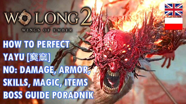 SunaGuidesPL's tweet photo. #WoLong2 How to perfect Yayu boss guide. No damage, no armor, Martial Arts, no items.

https://t.co/1GGLq2N18m

#ウォーロン2 窫窳攻略『ノーダメージ、防具なし、武技なし、アイテムなし』

"Yayu often dwelled near bodies of water &amp; was known for its ferocity and appetite for humans". https://t.co/5SshchckSF