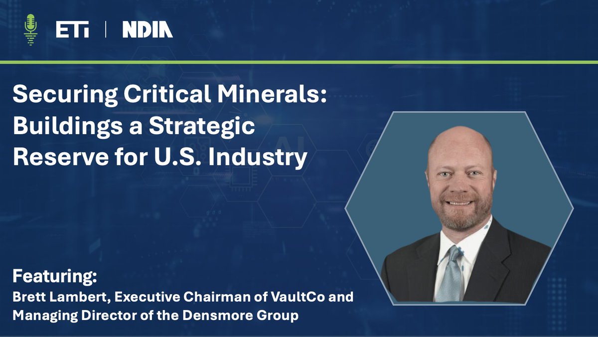 EmergingTechETI's tweet photo. 🎙️Podcast Release: In this episode, Dr. Arun Seraphin speaks with Brett Lambert, Executive Chairman of VaultCo and Managing Director of the Densmore Group, about the effort to strengthen U.S. access to critical minerals.

Watch here: https://t.co/4TwcgJd8db 

#CriticalMinerals https://t.co/z9pQbzoVQq