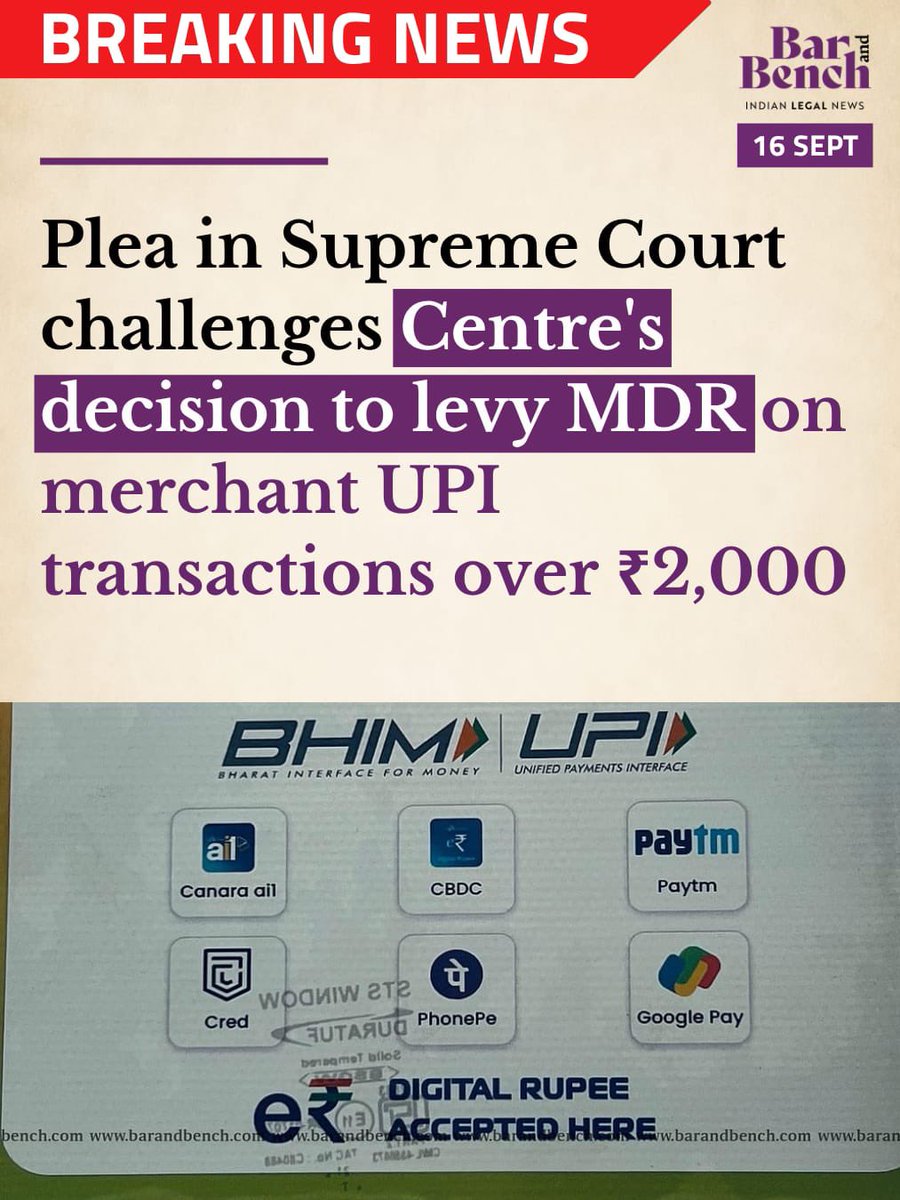 barandbench's tweet photo. #BreakingNews 
Plea in Supreme Court challenges Centre's decision to levy MDR on merchant UPI transactions over ₹2,000

Read here: https://t.co/atZwuuudmV

@Paytm @PhonePe @GooglePayIndia @CRED_club https://t.co/Y1FI0KBPUm