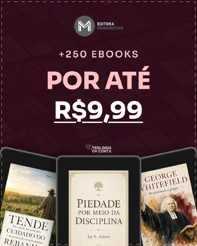 TeologiaEmConta's tweet photo. ✝️ Editora Monergismo • EBOOKS

📱 +250 EBOOKS POR ATÉ R$9,99     
➡️ https://t.co/KQHi6NNoi4

✅ Uma super lista de ebooks baratinhos e com boa teologia. Tem Lançamento nessa oferta!
 
✅ Ebooks tem se tornado uma ótima forma de economizar.   

+ https://t.co/6saLpZGRHR