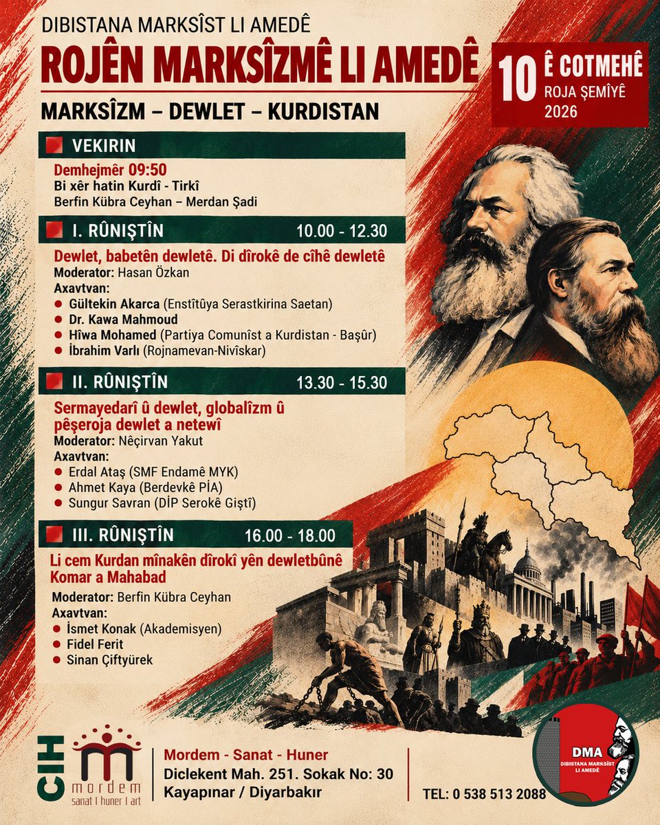 dibistanamed's tweet photo. 📢Li Amedê Rojên Marksîzmê çalakîya xwe ya çaremîn li dar dixîne.
🟢Li Mordemê roja 9 -10 - 11 ê Cotmehê 2026 an de çalakîya me li dar dikeve.
🔵Em ê dibin navê Marksîzm- Dewlet – Kurdistan de tecrûbeyên têkoşîna netewî û sosyalîzmê nîqaş bikin.
⬇️⬇️⬇️ https://t.co/kGmGu6pqST