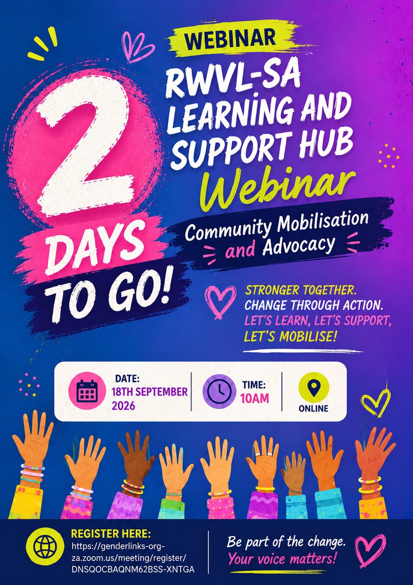 GenderLinks's tweet photo. β³ 2 DAYS TO GO! βπΎ
Join the RWVL-SA Webinar on Community Mobilisation & Advocacy
π
18 Sept | β° 10AM | π» Online
π Register: https://t.co/X4WrrCjJVU
Your voice matters! π
#RWVLSA #Movementbuilding #Advocacy #CommunityMobilisation https://t.co/AXAxkRuuBD