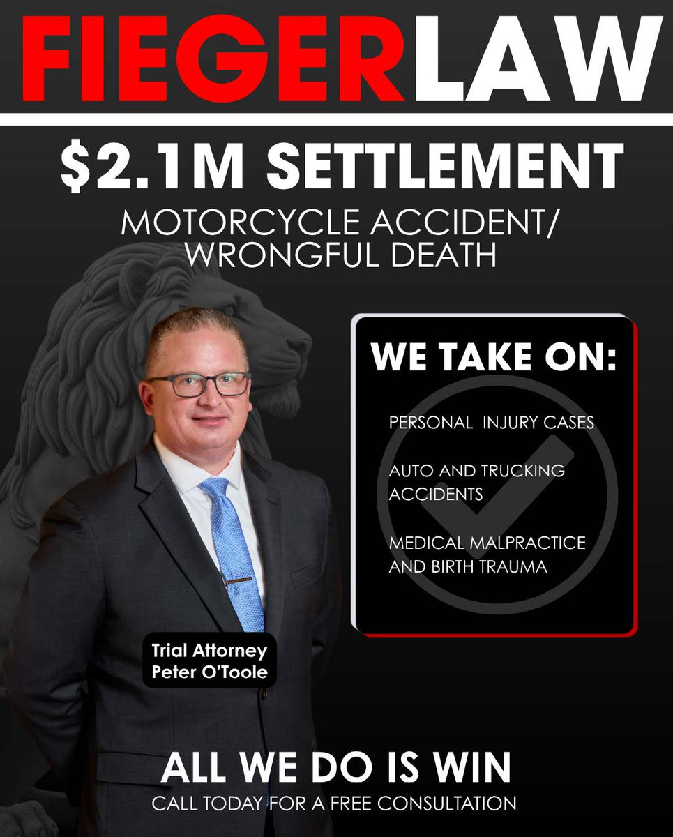 FiegerLaw's tweet photo. $2.1 Million Settlement

The Fieger Law team represented the family of a motorcyclist who was killed when another vehicle illegally pulled out in front of him.

Attorney Peter O’Toole worked alongside his clients to seek accountability for the loss of their father and grandfather and reached a $2.1 million settlement that will help provide fi nancial security for the family he left behind.

#FiegerLaw #AllWeDoIsWin #WrongfulDeath #MotorcycleAccident