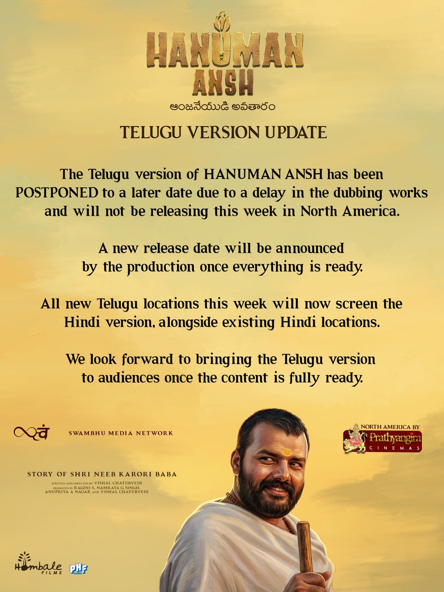 PrathyangiraUS's tweet photo. HANUMAN ANSH TELUGU Version Postponed Due To A Delay In Dubbing Works. A New Release Date Will Be Announced Soon.

#HanumanAnsh North America  By @PrathyangiraUS

@Swambhumedia @filmervishal #ShobhinawSatyaa #VihaanShedge @chandananand #PurnimaTiwari @AKRastogi #GulshanPandey @HanumanAnsh @PharsFilm @HombaleOverseas
