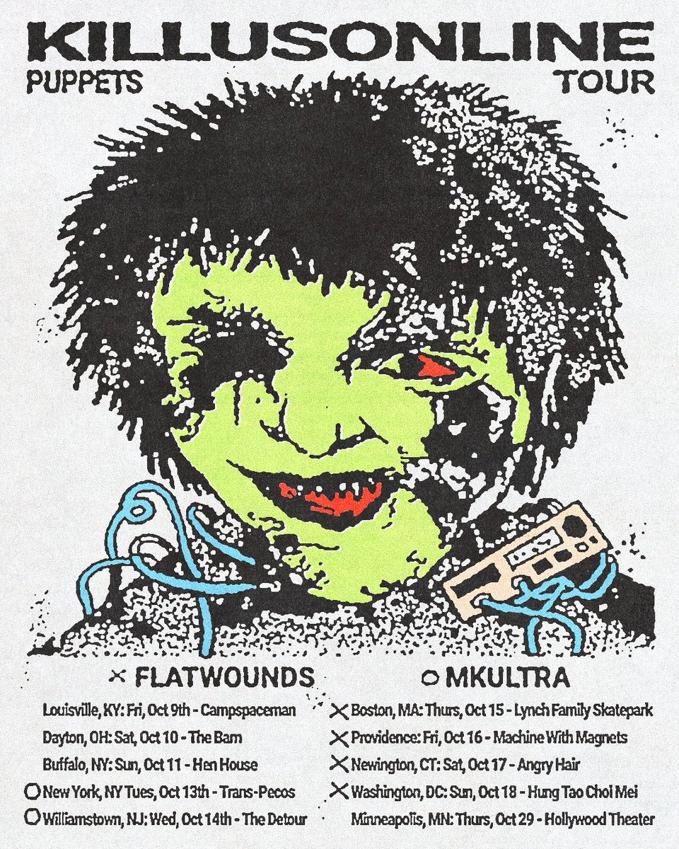 killusonline's tweet photo. We’re hitting the road again, alongside mkultra &amp; @flatwoundsny for select dates 😳

      -CHECK THE FLYER FOR DATES-
#numetal #eastcoasttour #killusonline #rapmetal https://t.co/Htm82IjjWz