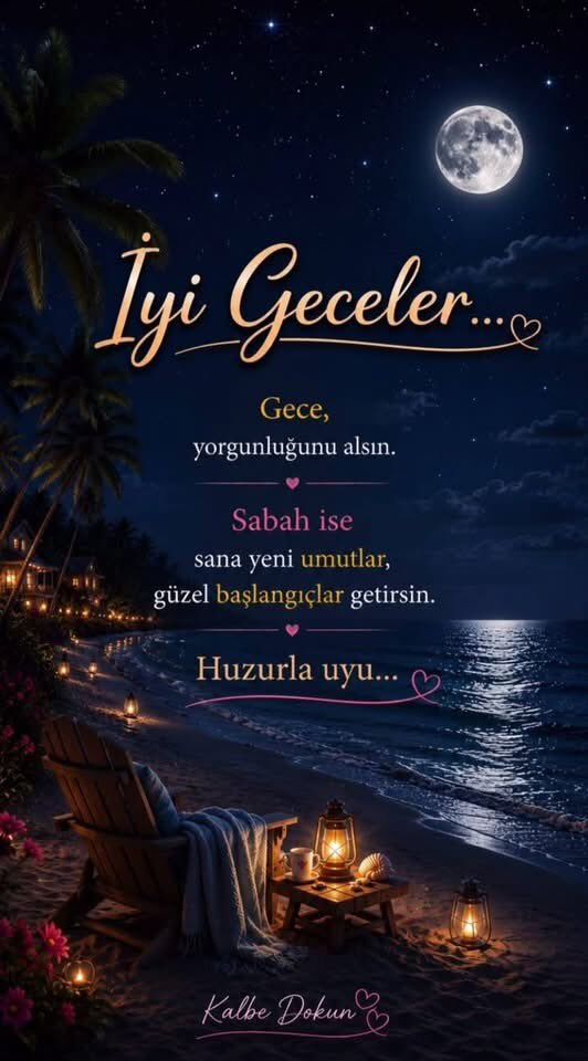 TOPRAK_TC_'s tweet photo. @MuminMufit @hakkisallier @TOPRAK_2_ @ceyhu1278803 @koczeynep123 @hzlandrc @AdayEsat @avukatbahatttin @TC_TOPRAK_ @AtakiziSeher @zsoytan1881 @Dede38__ @DoganHaydar62 @ZSoytan @atam_iz_indeyim @IsyaniMualla @Fikriye59 @Aslican_33 @sakineozkaya @zllktlr @kenan12_erol @Mehmeta31920234 @ceyhan952421016 @hursitdagli @turkcemile66 @Kizilay16S @AtaminKiziyim @Ceyhan95249560 @KemalSariyildi3 @LeventSarolu16 @nesrinertass @AvSaBber @ender_ozyurt @pek20862298 @opekel @MehmetK10308253 @Muzaffe99664861 @AliAbdal05 @Son_moohican @62Fgn @sonmarti1 @fergin23 💛🇹🇷HAYIRLI GECELER🇹🇷💙
💙🇹🇷Huzurlu Bir Sabaha
Uyanmanız Dileğimle🇹🇷💛♡
╔══╗#GECENÎZ #Sevgi Dolsun
╔╬╗#İstediğiniz Her Şey #Gerçek Olsun╔╬╗Hep #Huzurlu Olun ..♡
╚═╬╝Sonsuz #Mutluluklar Sizin
───╔Her Şey #Gönlünüzce Olsun.
────║ #Yürekten #Sevgiler..☕🙋♀️ https://t.co/XumBM2Ix93