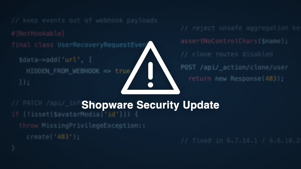 comwerft's tweet photo. Shopware schließt fünf Lücken, eine kritisch: über Webhooks konnten sensible Daten nach außen gelangen. Fixes in 6.7.14.1 und 6.6.10.25, keine aktive Ausnutzung gemeldet. Alle Advisories eingeordnet:

https://t.co/SbRyw5U0pn

#shopware #shopware6 #security https://t.co/5AfKUukqHc