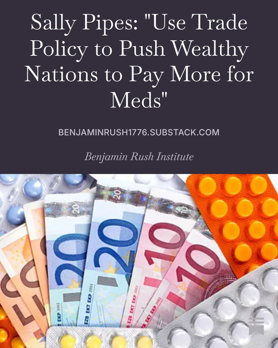 BenjaminRushX's tweet photo. There’s a way to stop foreign drug free-riding without importing price controls at home.

Read the latest from BRI Founder &amp; Chair Sally Pipes (@sallypipes):
https://t.co/zEOjrUzBxS

#medicine #trade #drugs #pharma #trump #usa https://t.co/WJKWoVgcvB