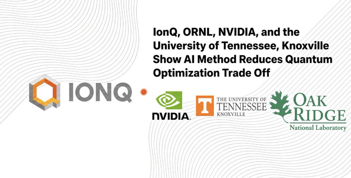 TechInnovationz's tweet photo. $IONQ Oak Ridge, IonQ and NVIDIA trained AI to write quantum circuits

Hybrid quantum optimization cuts a big problem into pieces. Each piece needs its own circuit, tuned by trial and error, often hundreds of runs.

Bigger pieces give better answers but take longer to tune.

On a 100-variable benchmark:

→ Trial and error took 34 seconds with 4-qubit pieces, over 11 minutes with 12
→ The trained model took about 28 seconds at every size tested

The model's answer quality roughly doubled as the pieces grew.

Oak Ridge led the study. Every circuit ran in simulation, on a single NVIDIA H200 at the lab.

The paper lists 6 of its 8 authors in Tennessee: 3 at Oak Ridge, 1 at the University of Tennessee and 2 at IonQ in Chattanooga.

It is one of 4 IonQ papers with a best paper award at IEEE Quantum Week, 3rd in its track.

🔗 https://t.co/3Vxwpt2nAK

#IonQ #QCE26 #NVIDIA #OakRidge