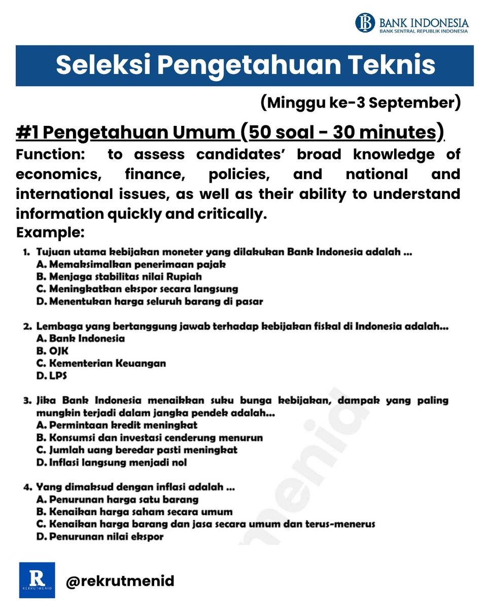 rekrutmenid0's tweet photo. PCPM BI 41 
Seleksi Potensi Teknis (19 - 20 September)  
- Pengetahuan Umum (50 soal - 30 menit)  
- Kebanksentralan (70 soal - 40 menit)  
- Bahasa Inggris 
✅Structure (20 soal - 12.5 menit) 
✅Written Expression (20 soal - 12.5 menit)
✅Reading (20 soal - 20.5 menit) https://t.co/aMINYx9jni