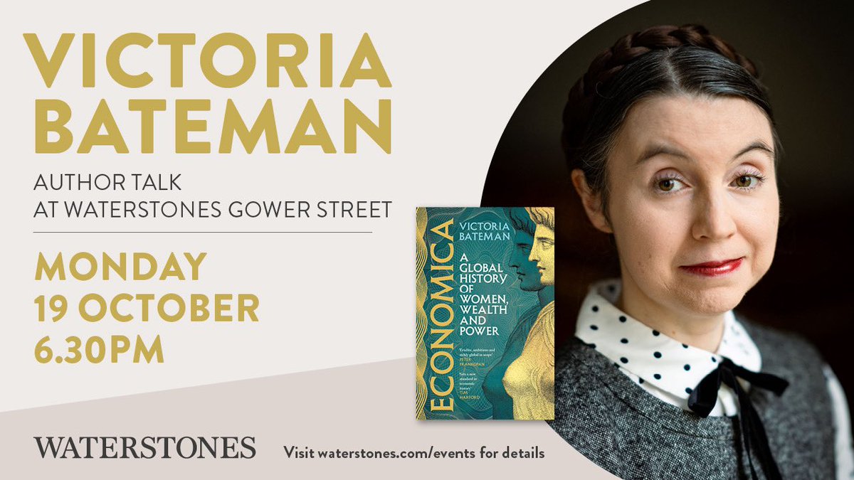vnbateman's tweet photo. I’ll be in London on 19th October at Waterstones Gower Street @gowerst_books talking about my latest book. I’d be thrilled to see you there. Tickets available here:
https://t.co/7gBEyAFY1u #economica #womenwealthpower https://t.co/IP7QfP4trr