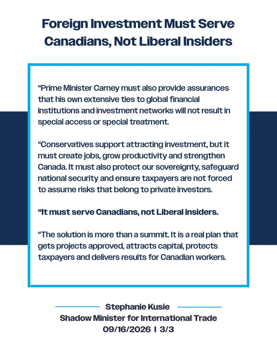 StephanieKusie's tweet photo. Foreign investment must serve Canadians, not Liberal insiders. 

Conservative statement on the conclusion of the Canada Investment Summit👇👇 https://t.co/SdAtDJdoTw