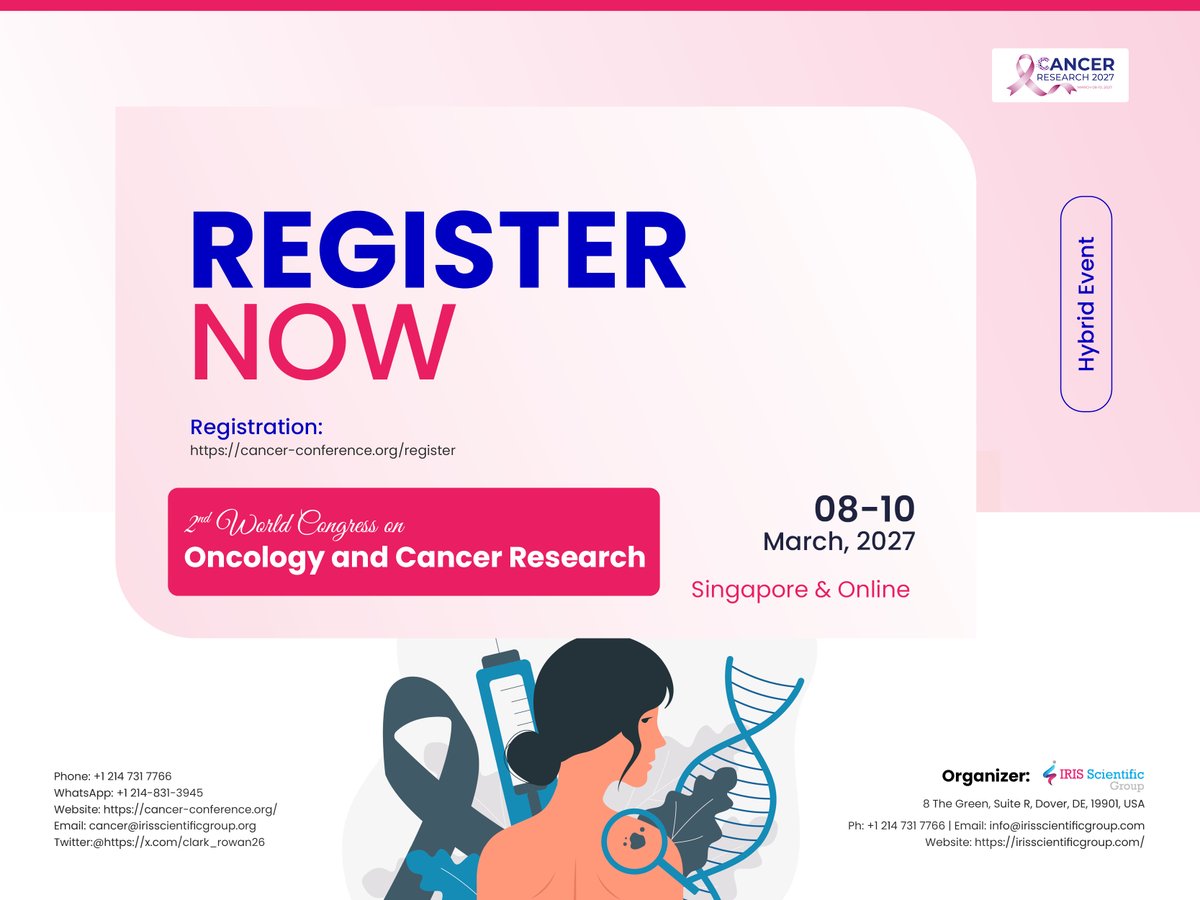 Cancer_Meeting's tweet photo. 🚨 Early-Bird Registration Closing Soon! 🚨

Join Cancer Research 2027 in Singapore &amp; Online, March 08–10, 2027. 🌍🧬

⏰ Hurry up &amp; register now!

👉https://t.co/xC6cdsZMSF

#CancerResearch2027 #Oncology #CancerCare #CancerResearch #EarlyBird https://t.co/5qiE6StnYx