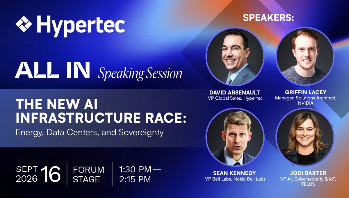 HypertecGroup's tweet photo. Happening today at #ALLIN!

Don’t miss David Arsenault from Hypertec on The New AI Infrastructure Race: Energy, Data Centers, and Sovereignty, exploring the trusted infrastructure Canada needs to compete and scale in AI.

📍 Forum Stage | 1:30 to 2:15 p.m https://t.co/XuGiqjWw9P