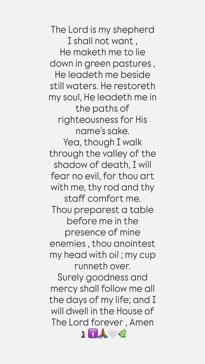 A_RoseNekohl's tweet photo. Psalm 23 🧎🏾‍♀️🛐🙏🏾🤍🌿 https://t.co/zdJPqheyDT