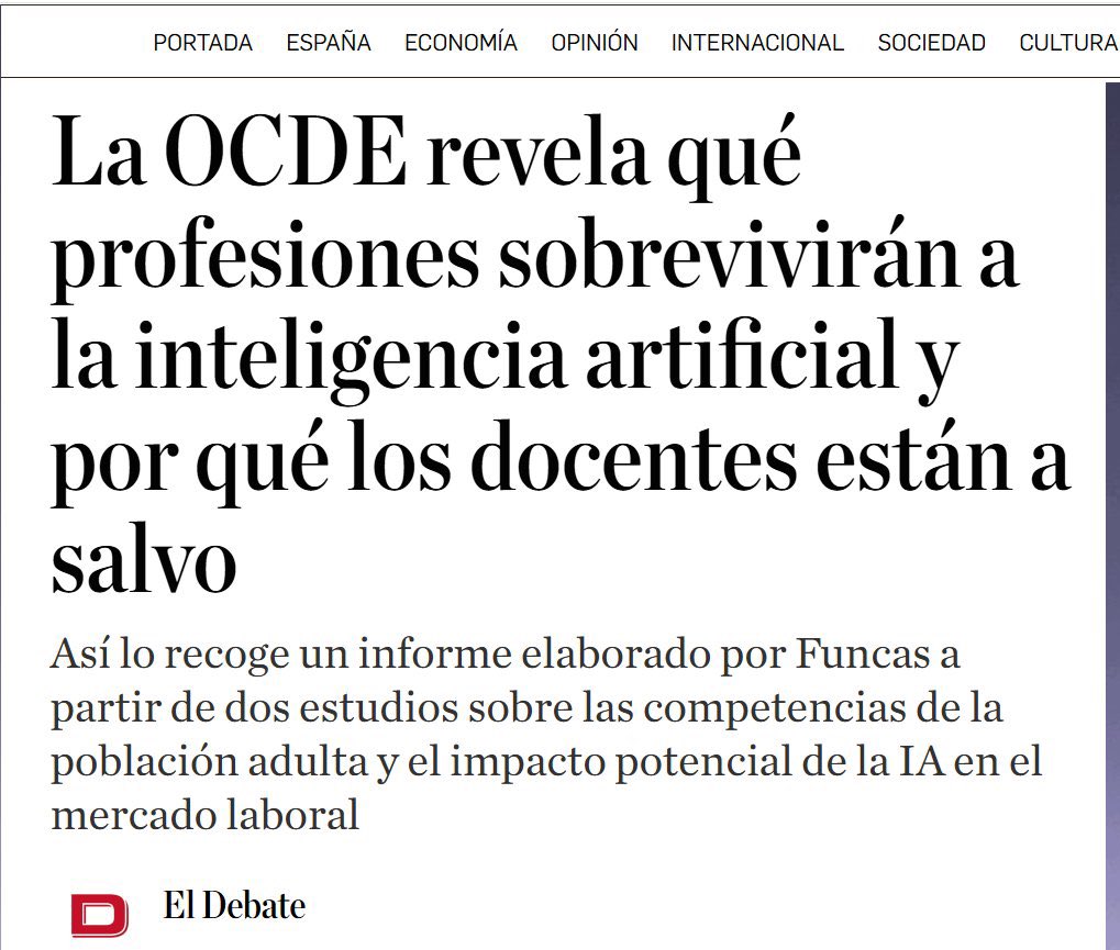 sanz_ismael's tweet photo. ¿Qué profesiones resisten a la IA? Las que se basan en interacción personal, juicio experto y resolución de problemas complejos: docencia, sanidad, dirección. La buena noticia: la mayoría de adultos con competencias bajas está cerca del umbral, y una formación bien dirigida puede superarlo. Nuestro informe de FUNCAS
📰 https://t.co/49tK8o5G5Q https://t.co/hW8LKTZ6yN