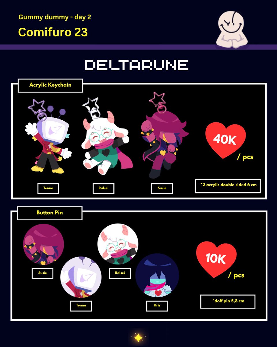erikasko_'s tweet photo. {🔄&amp;❤️ and  appreciated!} 

PO FOR #CF23 are open!!

📅16/09 - 23/09
🌟Deltarune, Undertale, Veil: kotteri, TAWOG
📥Pick up DAY TWO ONLY!
🛍️Gummy Dummy TBA

📣 PO Thorn ring noelle (limited): https://t.co/Z0MiGdoLDQ
📣 PO all products: https://t.co/1KWqDtv6eO

#cf23catalog 
(1/2) https://t.co/pWA075jIhv