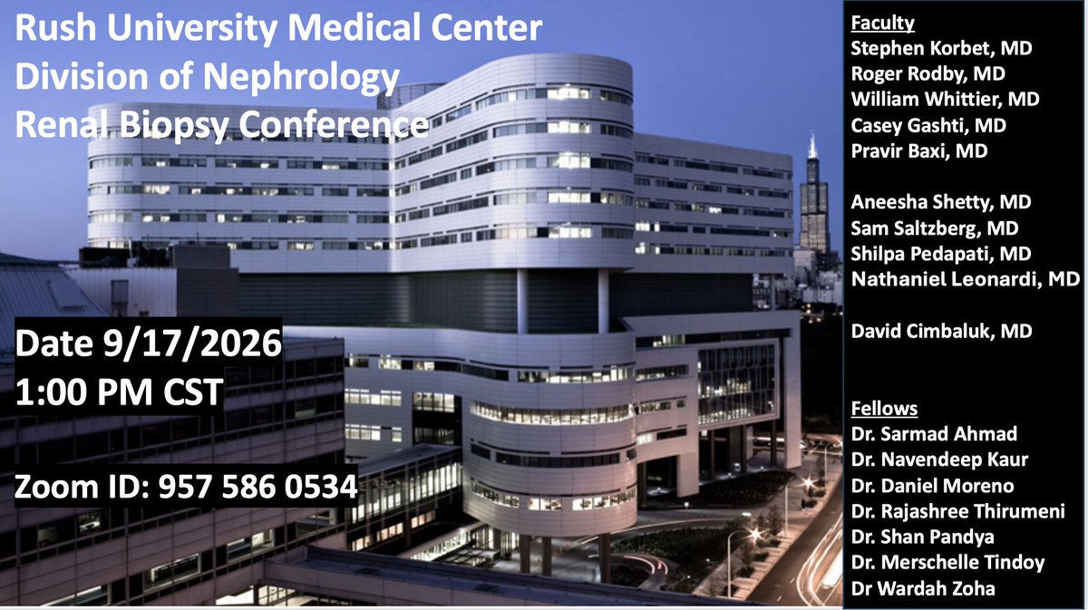 NephRodby's tweet photo. We are finally back! Please join us TOMORROW 9/17/26 at 1 PM CST for a LIVE @Rush_Nephrology renal biopsy conference. This is a disease for which there is no standard of care. That's my story and I'm sticking to it! #RushRenalRules https://t.co/76QyS9coK9