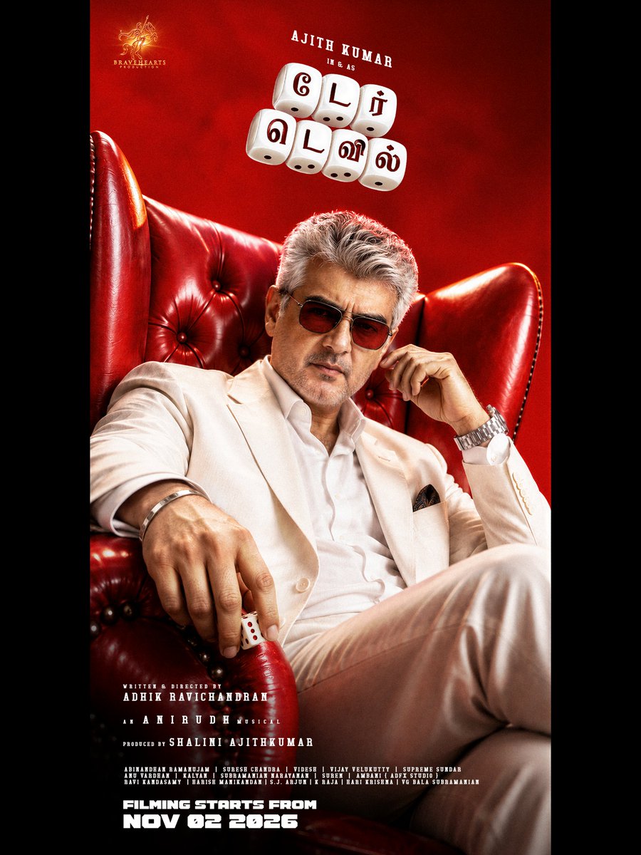 Braveheartsprod's tweet photo. Dare Devil filming begins from November 02nd 2026! 🎬🎲🎲

#DareDevil - #AjithKumar #ShaliniAjithkumar @Braveheartsprod  @Adhikravi @anirudhofficial @SureshChandraa @AbinandhanR @editorvijay @supremesundar #Subbhunaarayan @itsanuvardhan @kayoas13 @valentino_suren @Donechannel1 https://t.co/676Q3Mhjl3