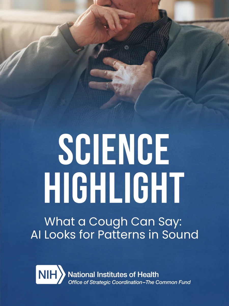 A person sitting on a couch with a hand on their chest, appearing to cough. The text reads: "Science Highlight: What a Cough Can Say: AI Looks for Patterns in Sound." The logo for the National Institutes of Health is visible at the bottom.