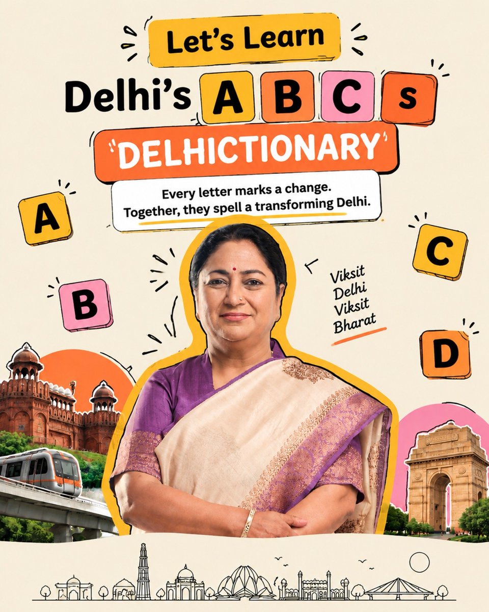 CMODelhi's tweet photo. A to Z.
Seva ➜ Vikas.
That’s the new vocabulary of Delhi under Chief Minister Smt. Rekha Gupta’s leadership.

(Thread 🧵)

#ViksitDelhi https://t.co/FAzRg36aYn